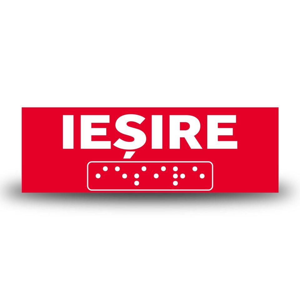 Plăcuță indicatoare roșie cu textul IEȘIRE și scriere Braille în relief