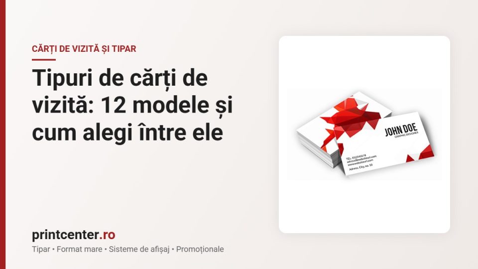 Tipuri de cărți de vizită: 12 modele și cum alegi între ele
