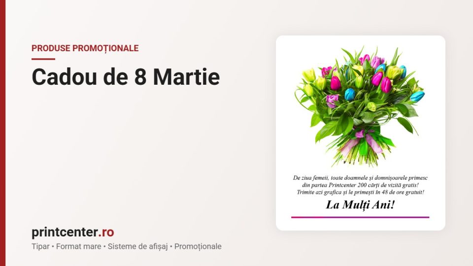 Cadou de 8 Martie