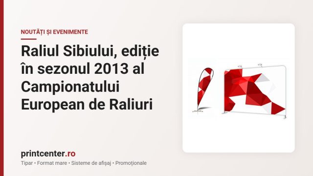 Raliul Sibiului, ediție în sezonul 2013 al Campionatului European de Raliuri
