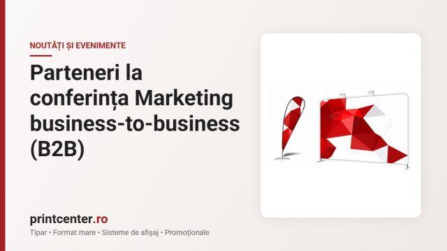 Parteneri la conferința Marketing business-to-business (B2B)