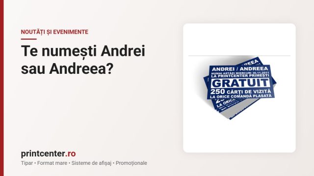 Te numești Andrei sau Andreea?